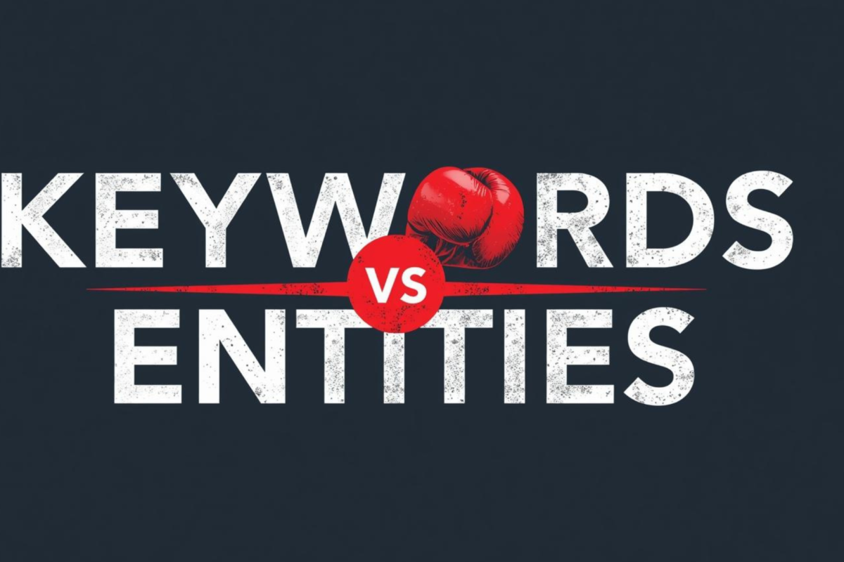 a graphic with the words Keywords vs Entities with a red boxing glove